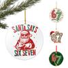 Санта говорит Шесть Семь Украшение Акриловый Декор Рождественской Елки с Уникальной Фразой Праздничное Подвесное Украшение
