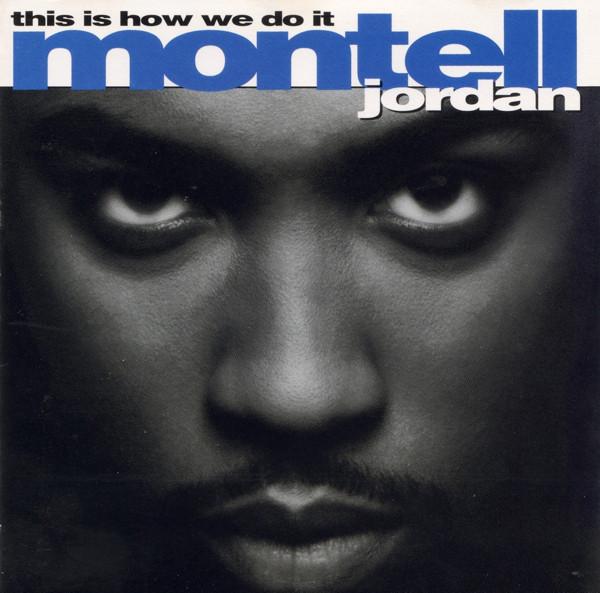 CD MONTELL JORDAN This Is How We Do It 3145271792 PMP Records 1995 US Rap HipHopRB Б/у