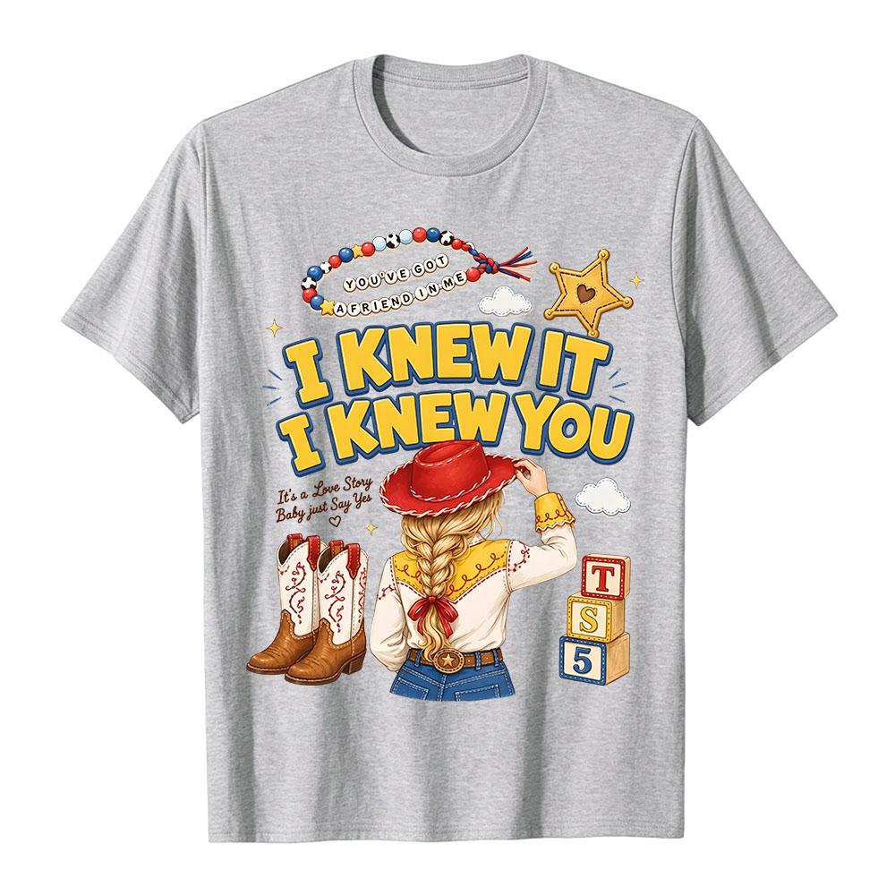 Men Women Clothing TS I Knew It, I Knew You Story 5 T-shirt Fashion Summer Cotton Soft Tees High Quality Casual Graphic Tshirts