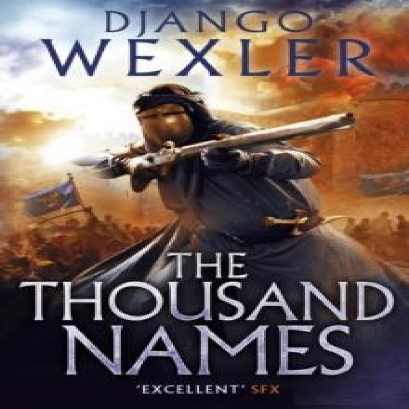 The Thousand Names by Django Wexler Paperback Book 9780091950606
