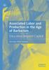 Книга Associated Labor and Production In the Age of Barbarism : Education Beyond Capital