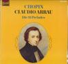LP Пластинка ШОПЕН, КЛАУДИО АРРАУ - 26 прелюдий FG5008 Philips, Gloria 1974 Япония Классика