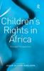 Книга Children's Rights In Africa : A Legal Perspective