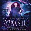 Experimental Magic by Iris Beaglehole Paperback Book 9780473629908