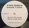 12inch Record PHEONIX - Good Love GIED003 Global I Entert 1999 UK Dance & Electronica Used