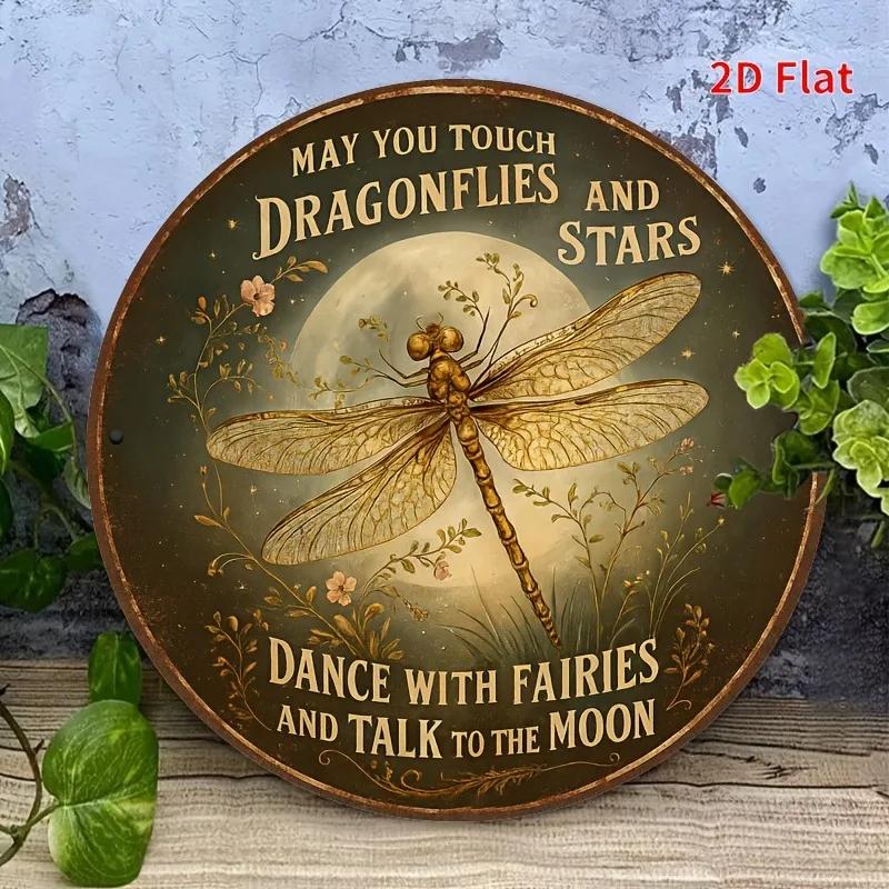 Inspirational Dragonfly Moon Quote Round Metal Sign