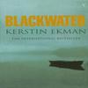 Blackwater by Kerstin Ekman Paperback Book 9780099521211