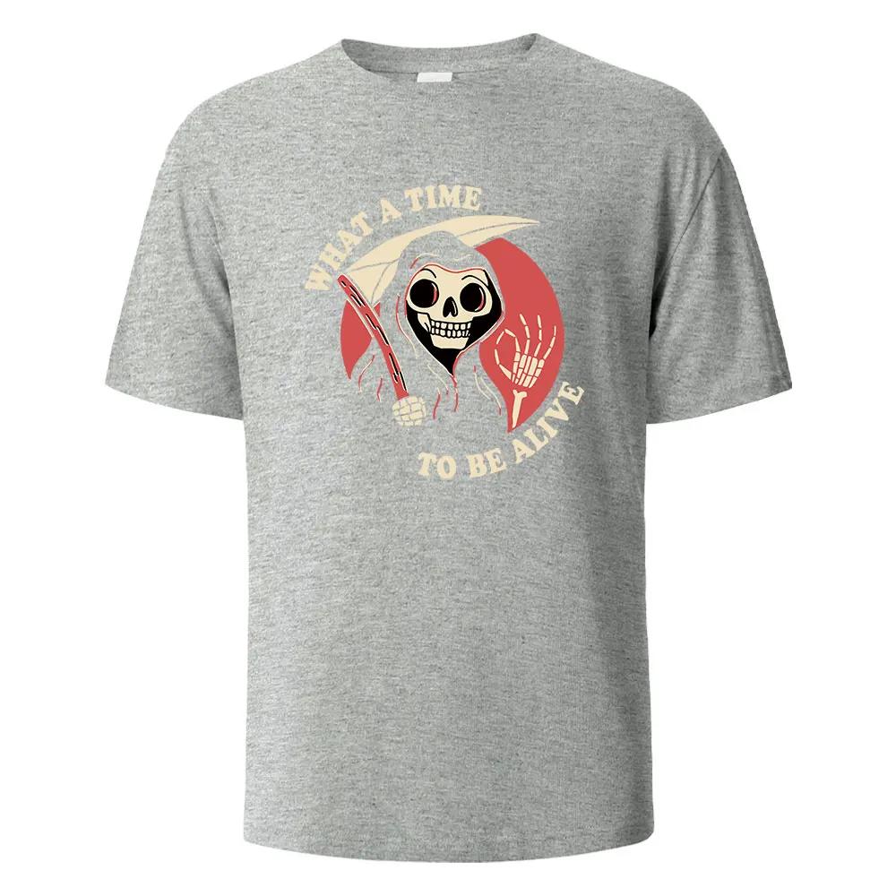 Men's Printed T-shirt What A Time To Be Alive Hip-Hop Shirt For Men Wowen 100% Cotton Breathable Short-Sleeved Basic Tops Tees