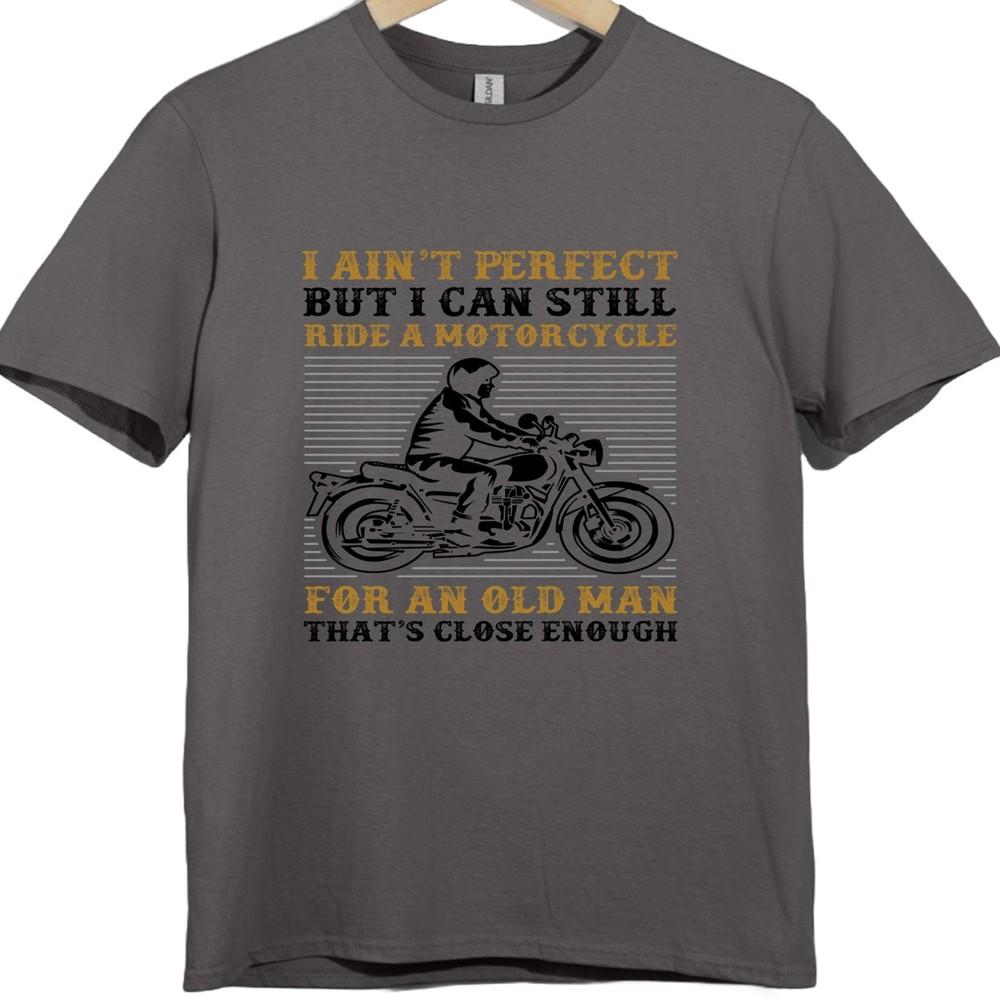 Funny Old Unisex Biker T Shirt Motorcycle Rider Dad Grandad Gift Graphic Tee