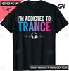 Я зависим от Trance Music EDM Rave Trippy DJ Подарок Футболка Хлопок Повседневный Индивидуальность Унисекс Одежда Camiseta Hombre