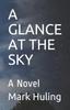Книга A Glance At the Sky
