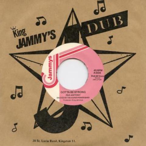 7-дюймовая пластинка PAD ANTHONY KING JAMMY Gotta Be Strong Gotta Be Strong V DSRLJ7048 JammysDub Stor 2016 Япония Регги Ска Даб