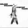 12inch Record MELANIE WILLIAMS - Everyday Thang 6604718 Columbia 1994 US Dance & Electronica Used