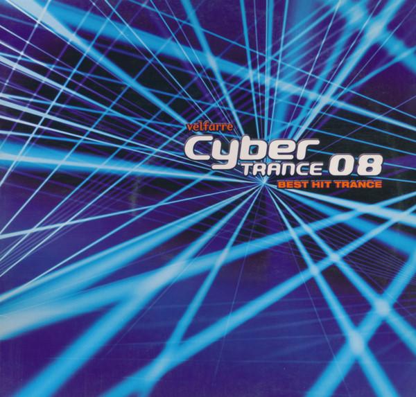 12-дюймовая пластинка РАЗЛИЧНЫЕ Velfarre Cyber Trance 08 RR1288425 Rhythm Republic 2003 Европа Танцевальная Электроника Б/У