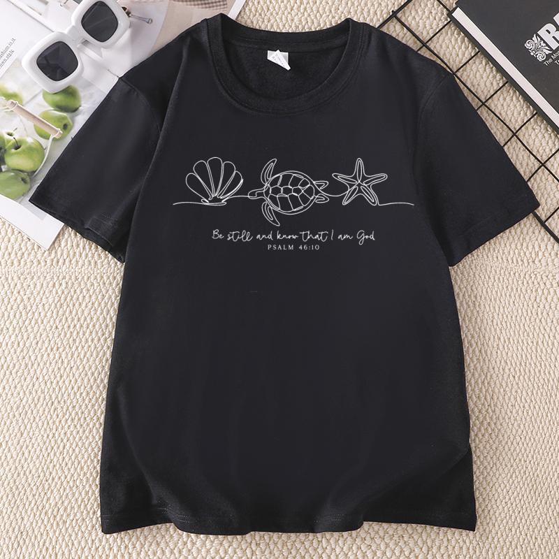 Be Still and Know That I Am God T Shirt Bible Verse T Shirt Casual Round Neck Seashell TShirt Cotton Short Sleeve Round Neck