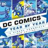 DC Comics Год за Годом Новое Издание от Дэниела Уоллеса Книга в твердом переплете 9780241364956