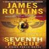 The Seventh Plague by James Rollins Paperback Book 9780062381699