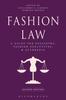 Книга Fashion Law : A Guide for Designers, Fashion Executives, and Attorneys