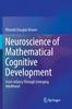 The Neuroscience of Mathematical Cognitive Development : From Infancy Through Emerging Adulthood Book