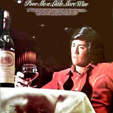LP Пластинка WAYNE NEWTON - Pour Me A Little More Wine BCL10367 Chelsea Records 1973 US Pop Б/у