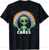 Nobody Freakin Cares Aliens Ufo Exist Tshirt Unisex Summer Streetwear Tops Couple Printed Tshirt Vintage Clothes