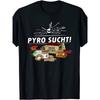 Мужские и Унисекс PYRO ИЩЕТ! Футболка с графикой "Фейерверки и петарды" - Немецкий для "Ищи огонь!""" Пиротехнический дизайн, Повседневная футболка с круглым вырезом и короткими рукавами, """