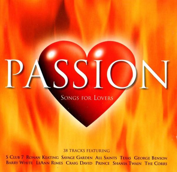 CD РАЗЛИЧНЫЕ Passion 5207042 UNIVERSAL MUSI 2001 Великобритания Ирландия Рок Б/у