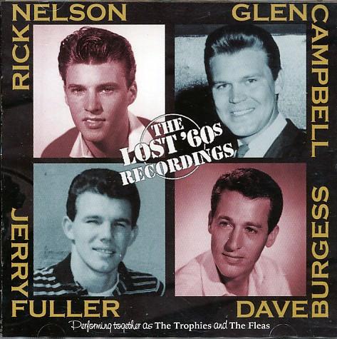 CD RICKY NELSON, GLEN CAMPBELL, JERRY - The Lost '60s Recordings 3020664472 Varèse Saraband 2003 US Rock Used