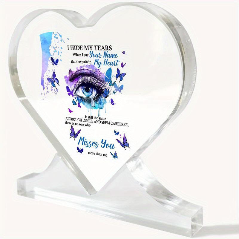 Heart Memorial Gift - "I Hide My Tears" Poem with Butterfly Design - Thoughtful Remembrance Decor, Nurseries, Home Desk Living Room Acrylic Decoration