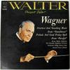LP Record BRUNO WALTER COLUMBIA SYMPHONY ORC  Wagner Music From Tannhauser SONC10119 CBS SONY Japan Classical Used