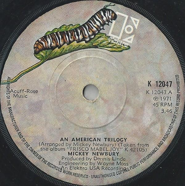 7-дюймовая пластинка MICKEY NEWBURY An American Trilogy K12047 Elektra 1972 UK Rock Б/у