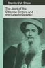 Книга The Jews of the Ottoman Empire and the Turkish Republic