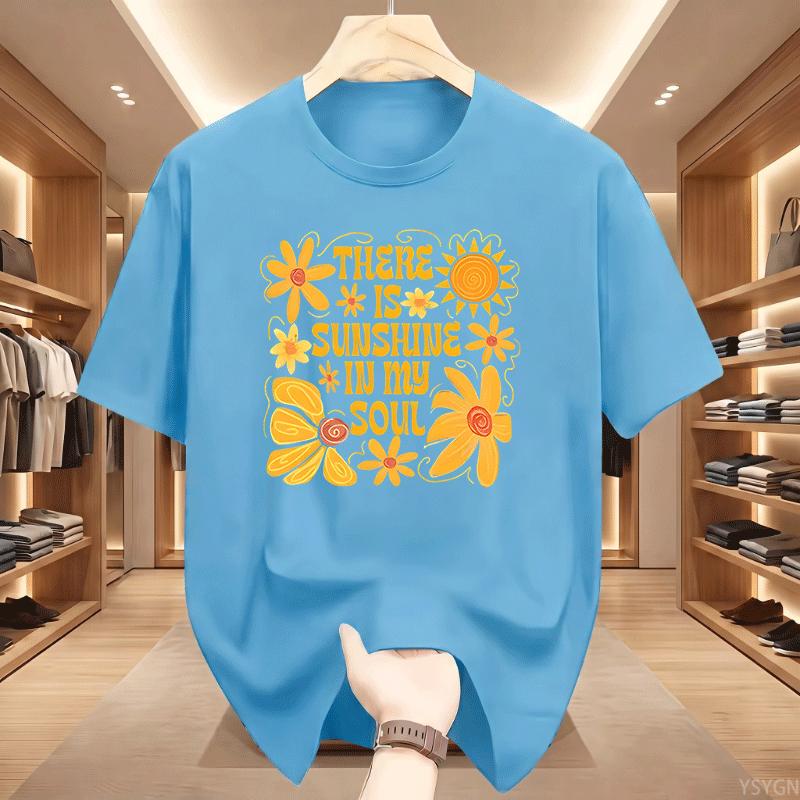 There Is Sunshine In My Soul Floral Sun Graphic T Shirt Unisex Retro Yellow Flower Quote Print Tee Casual Short Sleeve Cotton Top