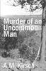 Книга Murder of an Uncommon Man