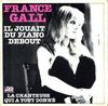 7-дюймовая пластинка FRANCE GALL Il Jouait Du Piano Debout 11536 Atlantic 1980 Франция Поп Б/у