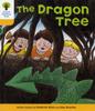 Книга Oxford Reading Tree: Level 5: Stories: The Dragon Tree
