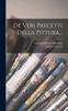 Книга De Veri Precetti Della Pittura...