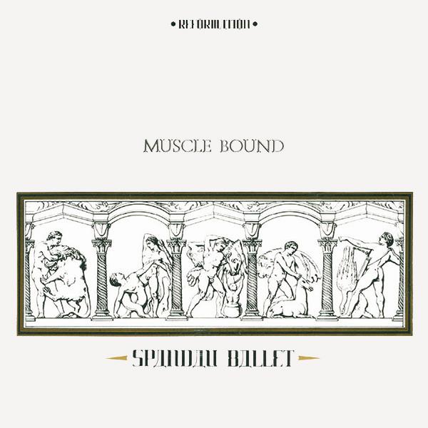7inch Record SPANDAU BALLET - Muscle Bound CHS2509 Reformation, Ch 1981 UK Pop Used