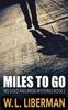 Книга Miles To Go : 2