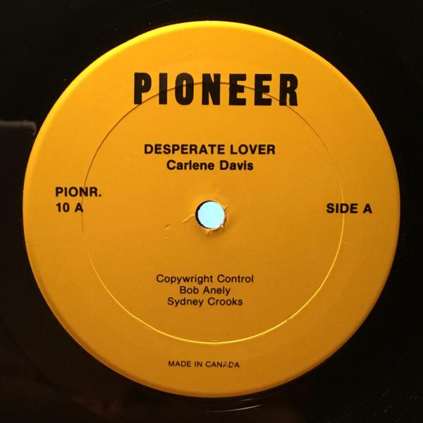 12-дюймовая пластинка CARLENE DAVIS Desperate Lover Hey Little Boy Bo PIONR10 Pioneer Records Canada Регги Ска Даб Б/у