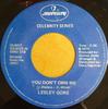 7inch Record LESLEY GORE You Dont Own Me Judys Turn To C CS6027 Mercury 1974 Canada Rock Used