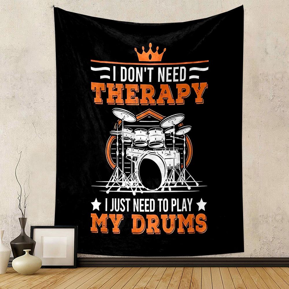 "I Don't Need Therapy, Play Drums" Patterned Tapestry Decorative Wall Hanging, Home Bedroom Living Room Decor