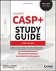 The CASP+ CompTIA Advanced Security Practitioner Study Guide : Exam CAS-004 Book