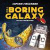 Captain Fingerman The Boring Galaxy by Matteo Moro Paperback Book 9789814928694