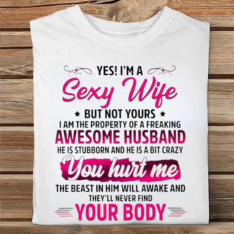 ZIMOXUAN Да, я сексуальная жена, но не твоя. Я собственность чертовски потрясающего мужа и жены. Футболка для женщин