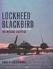 Книга Lockheed Blackbird : Beyond the Secret Missions ??? The Missing Chapters
