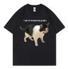 I An In Imunisexse Pain Screaming Cat Meme Graphic T Shirts High Street Fashion Trend Tshirt Unisex Casual Loose Cotton Tshirts