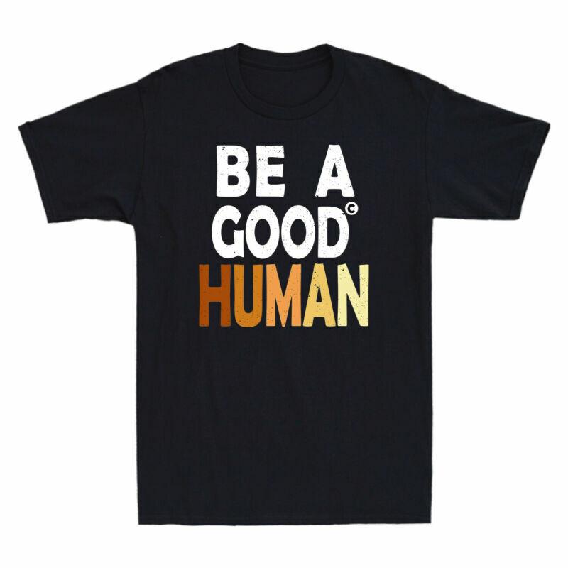 Vintage Huunisex Short Funny Sleeve Be Kindness Good Tshirt Gift Shirt Cotton A