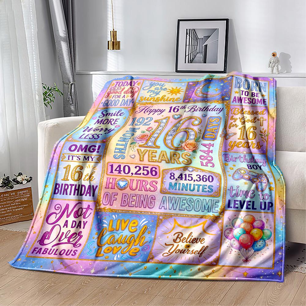Happy 16th Birthday Celebration Blanket Soft & Cozy Great for Chair Bedding Livingroom Four Seasons Universal Modern Style