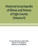 Книга Historical Encyclopedia of Illinois and History of Ogle County (Volume II)